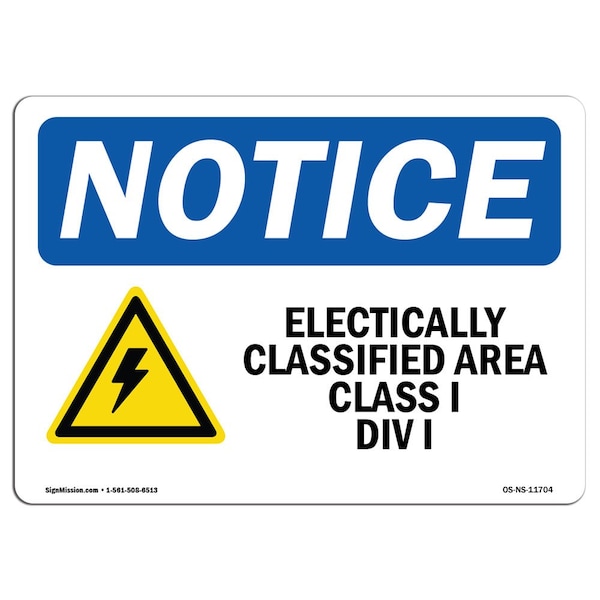 OSHA Notice Sign, 3.5" Height, Electrically Classified Area Sign With Symbol, Landscape, 10PK